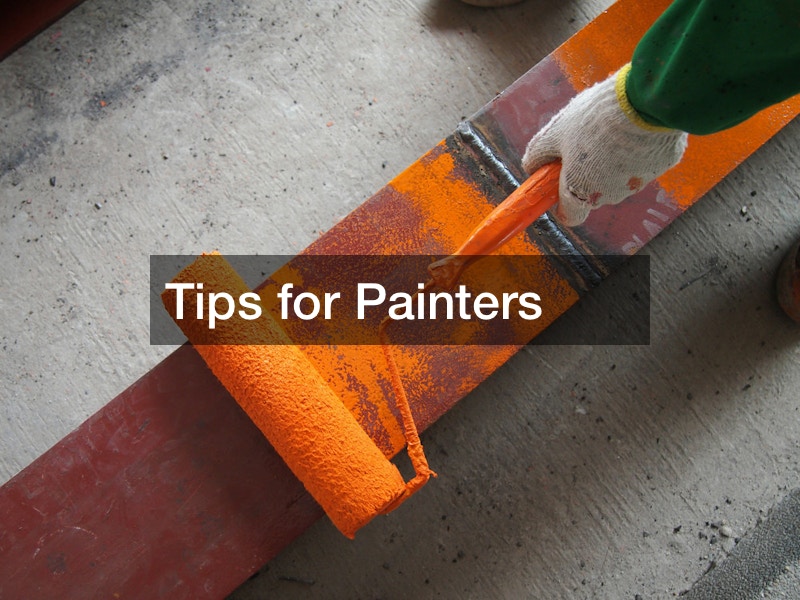 Tips for Painters