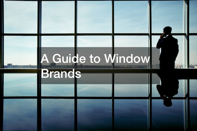 A Guide to Window Brands