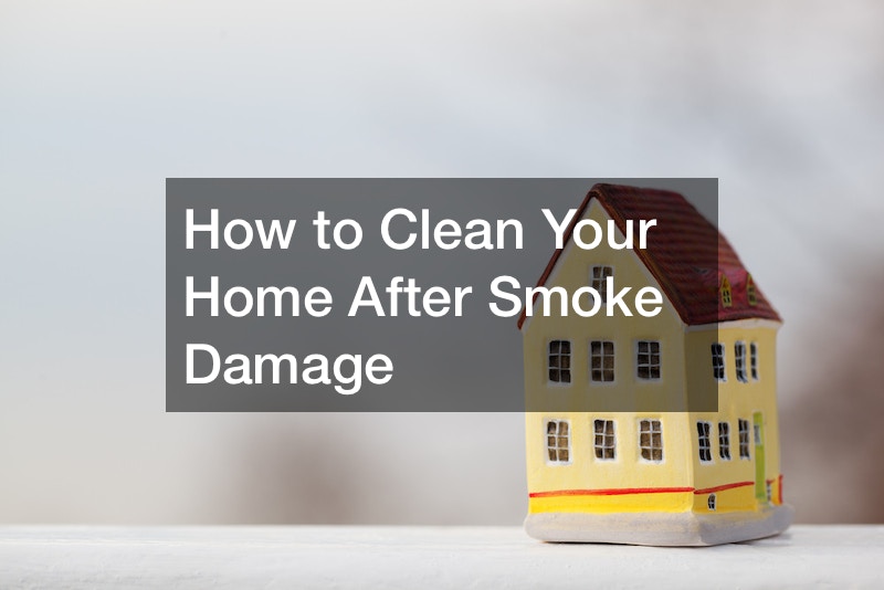 How to Clean Your Home After Smoke Damage