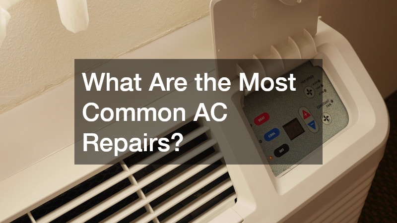What Are the Most Common AC Repairs?